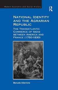 National Identity and the Agrarian Republic