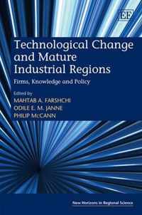 Technological Change and Mature Industrial Regions