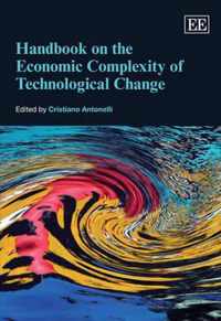 Handbook on the Economic Complexity of Technological Change