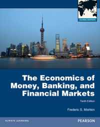 Economics Of Money, Banking And Financial Markets