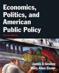 Economics, Politics, and American Public Policy