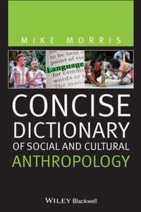 Concise Dictionary of Social and Cultural Anthropology