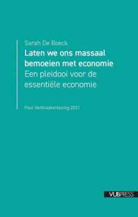 Laten we ons massaal bemoeien met economie