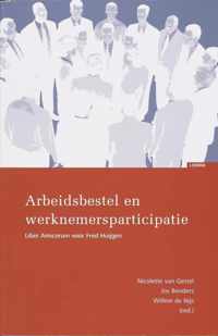 Arbeidsbestel en werknemersparticipatie