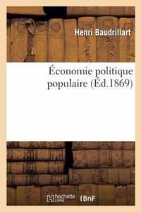 Economie Politique Populaire...