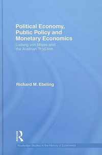 Political Economy, Public Policy and Monetary Economics