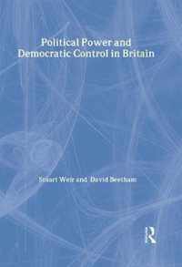 Political Power and Democratic Control in Britain