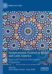 Socioeconomic Protests in MENA and Latin America