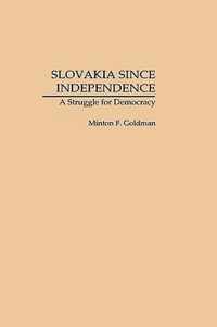 Slovakia Since Independence