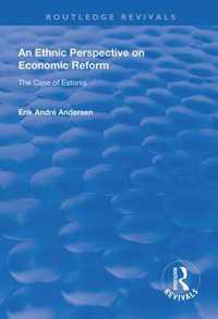 An Ethnic Perspective on Economic Reform