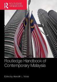 Routledge Handbook of Contemporary Malaysia