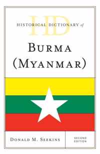 Historical Dictionary of Burma (Myanmar)