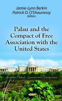 Palau & the Compact of Free Association with the United States