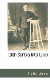 With Serbia Into Exile