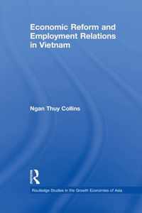 Economic Reform and Employment Relations in Vietnam