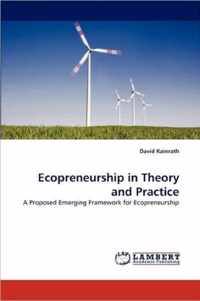 Ecopreneurship in Theory and Practice