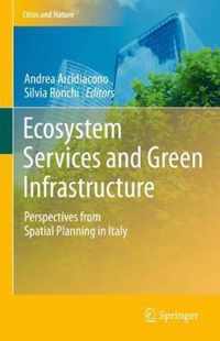 Ecosystem Services and Green Infrastructure