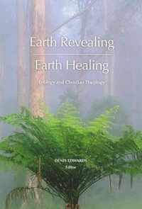 Earth Revealing; Earth Healing