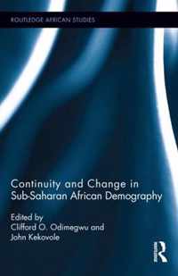 Continuity And Change In Sub-Saharan African Demography