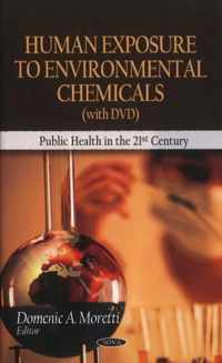 Human Exposure to Environmental Chemicals