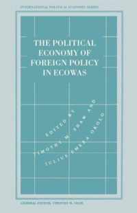 The Political Economy of Foreign Policy in ECOWAS