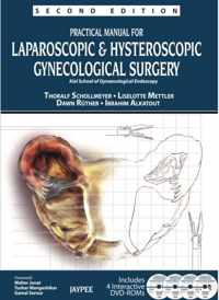 Practical Manual for Laparoscopic & Hysteroscopic Gynecological Surgery