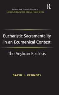 Eucharistic Sacramentality in an Ecumenical Context