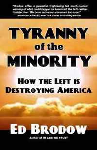 Tyranny of the Minority