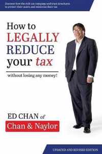 How To Legally Reduce Your Tax