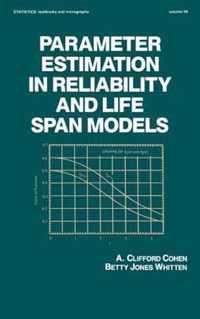 Parameter Estimation in Reliability and Life Span Models