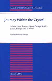 Journey Within the Crystal