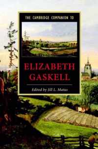 The Cambridge Companion to Elizabeth Gaskell