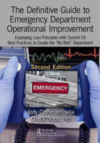 The Definitive Guide to Emergency Department Operational Improvement