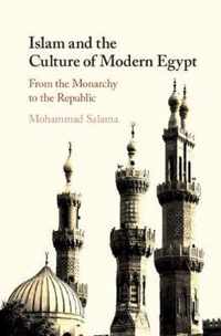 Islam and the Culture of Modern Egypt