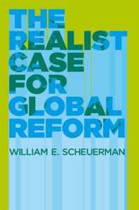 Realist Case For Global Reform