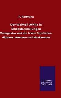 Der Weltteil Afrika in Einzeldarstellungen