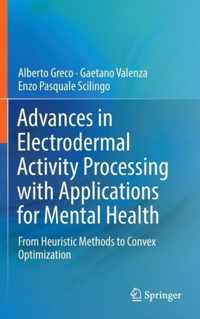 Advances in Electrodermal Activity Processing with Applications for Mental Healt