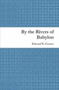 By the Rivers of Babylon