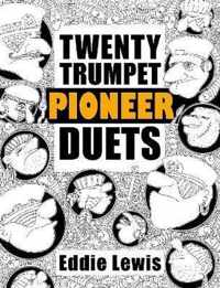 Twenty Trumpet Pioneer Duets