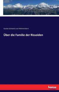 UEber die Familie der Rissoiden