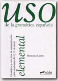 USO De La Gramatica Espanola