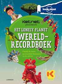 LONELY PLANET WERELDRECORDBOEK-KETNET PRESENTEERT