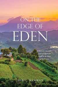 On the Edge of Eden