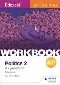 Edexcel AS/A-level Politics Workbook 2