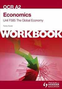 OCR A2 Economics Unit F585 Workbook