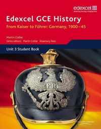 Edexcel GCE History A2 Unit 3 D1 From Kaiser to Fuhrer