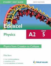 Edexcel A2 Physics Student Unit Guide New Edition