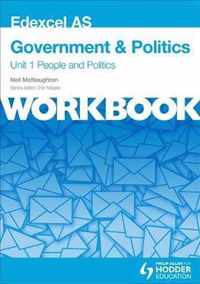 Edexcel AS Government & Politics Unit 1 Workbook