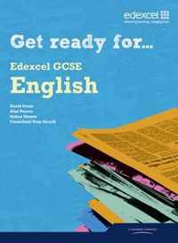 Get Ready for Edexcel GCSE English  Student Book