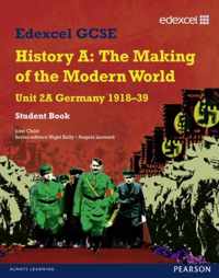 Edexcel GCSE Modern World History Unit 2A Germany 1918-39 Student Book